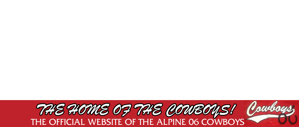 Welcome to Alpine Cowboys Professional Baseball Team! Welcome to Alpine Cowboys Professional Baseball Team!